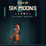 Mask of six Moons